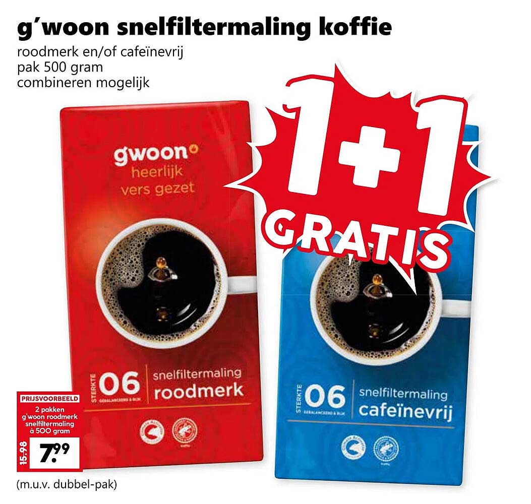 g'woon snelfiltermaling koffie 1+1 gratis