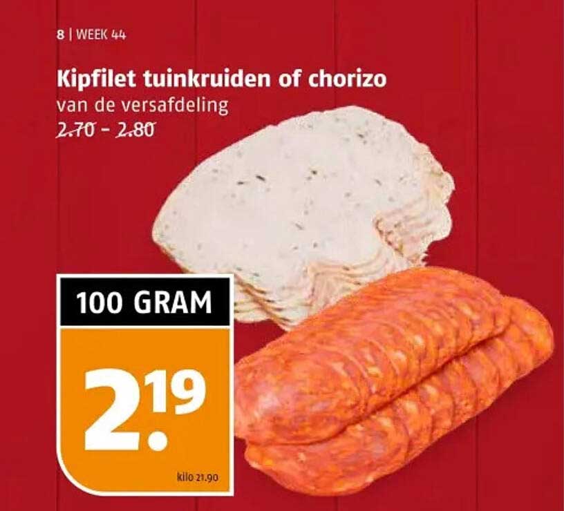 Kipfilet tuinkruiden of chorizo van de versafdeling