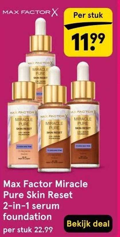 Max Factor Miracle Pure Skin Reset 2-in-1 serum foundation