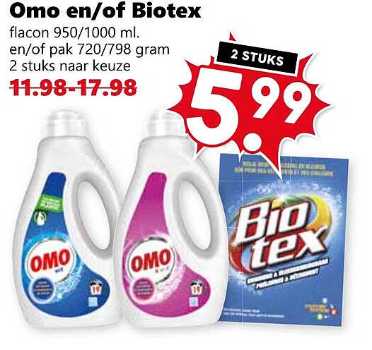 Omo en/of Biotex flacon 950/1000 ml. en/of pak 720/798 gram 2 stuks naar keuze