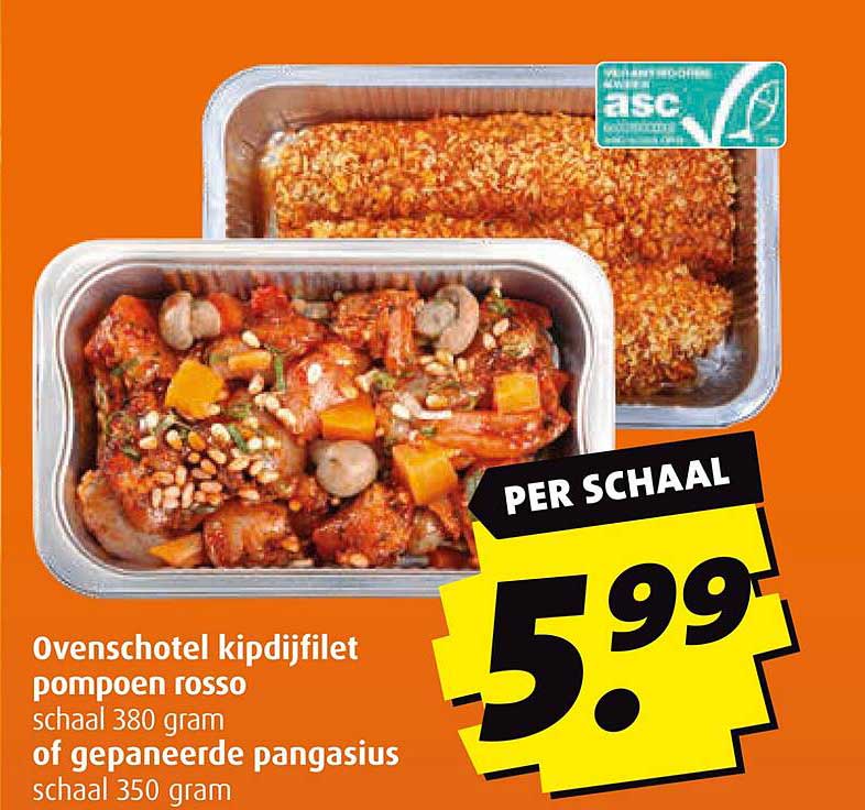 Ovenschotel kipdijfilet pompoen rosso schaal 380 gram of gepaneerde pangasius schaal 350 gram