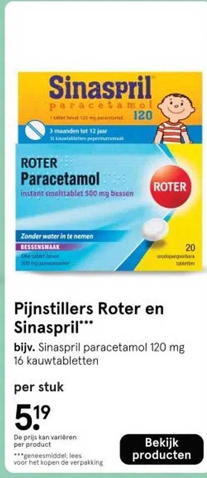 Pijnstillers Roter en Sinaspril bijv. Sinaspril paracetamol 120 mg 16 kauwtabletten