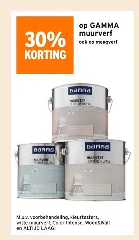 30% KORTING op GAMMA muurverf ook op mengverf