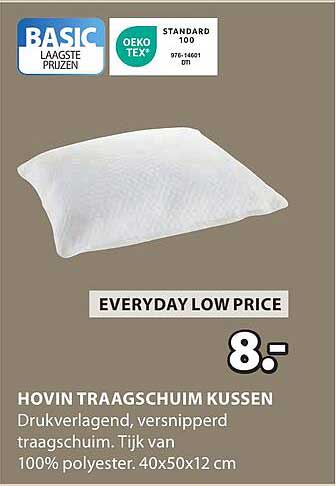 HOVIN TRAAGSCHUIM KUSSEN