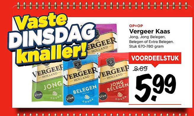 Vergéér Kaas Jong, Jong Belegen, Belegen of Extra Belegen. Stuk 670-780 gram.