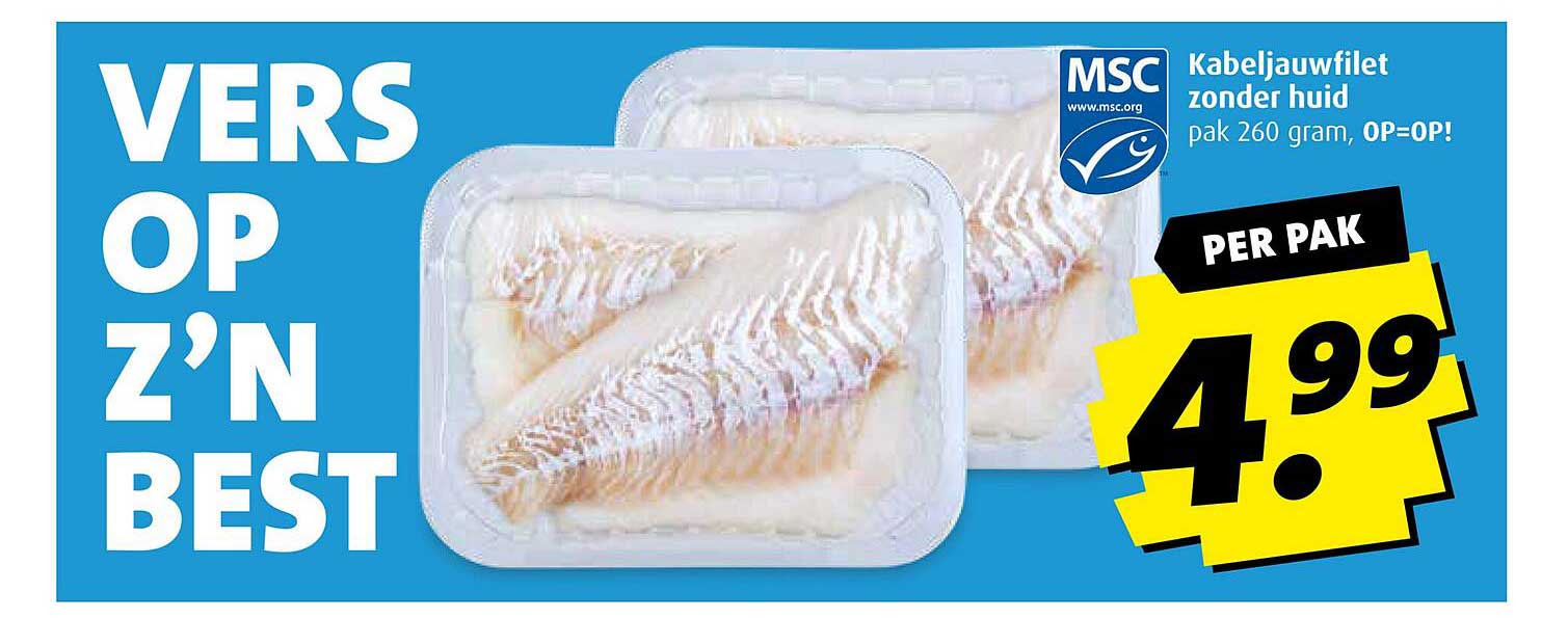VERS OP Z’N BEST Kabeljauwfilet zonder huid pak 260 gram, OP=OP!
