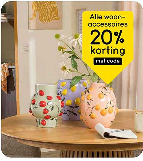 Alle woon-accessoires 20% korting met code