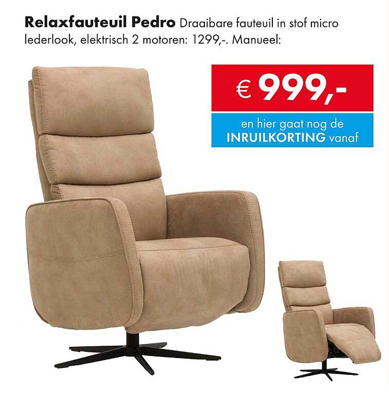 Relaxfauteuil Pedro Draaibare fauteuil in stof micro lederlook, elektrisch 2 motoren: 1299,-.