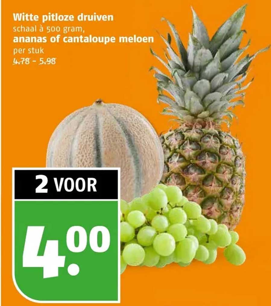 Witte pitloze druiven schaal à 500 gram, ananas of cantaloupe meloen per stuk