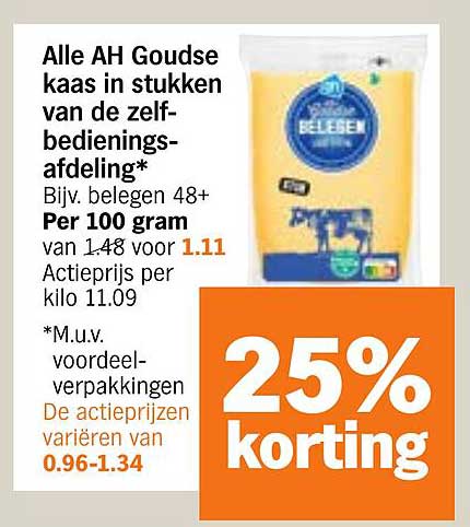 Alle AH Goudse kaas in stukken van de zelfbedieningsafdeling*