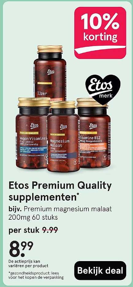 Etos Premium Quality supplementen* bijv. Premium magnesium malaat 200mg 60 stuks