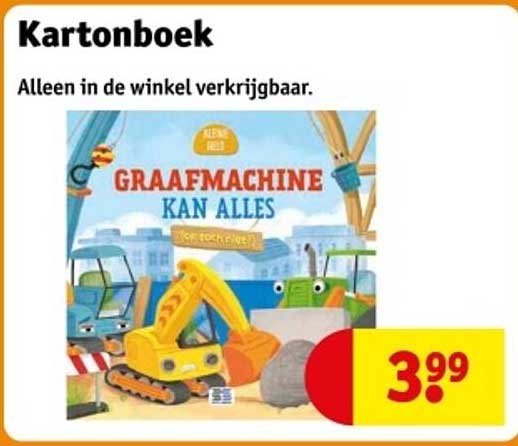 Kartonnenboek: Graafmachine kan alles