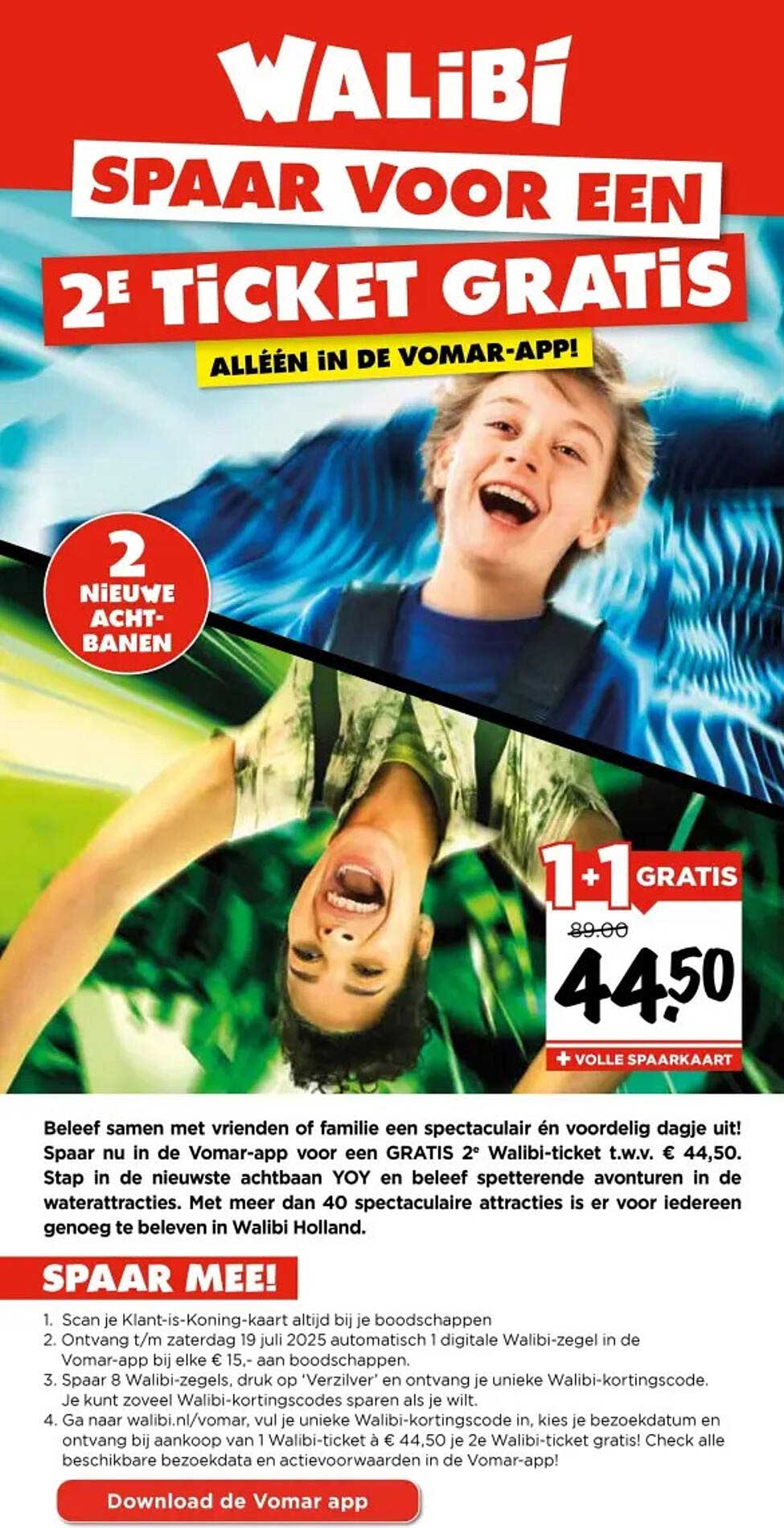 SPAAAR VOOR EEN 2E TICKET GRATIS