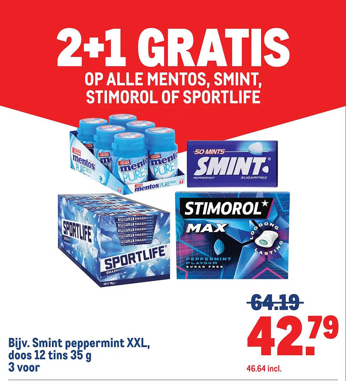 2+1 GRATIS OP ALLE MENTOS, SMINT, STIMOROL OF SPORTLIFE