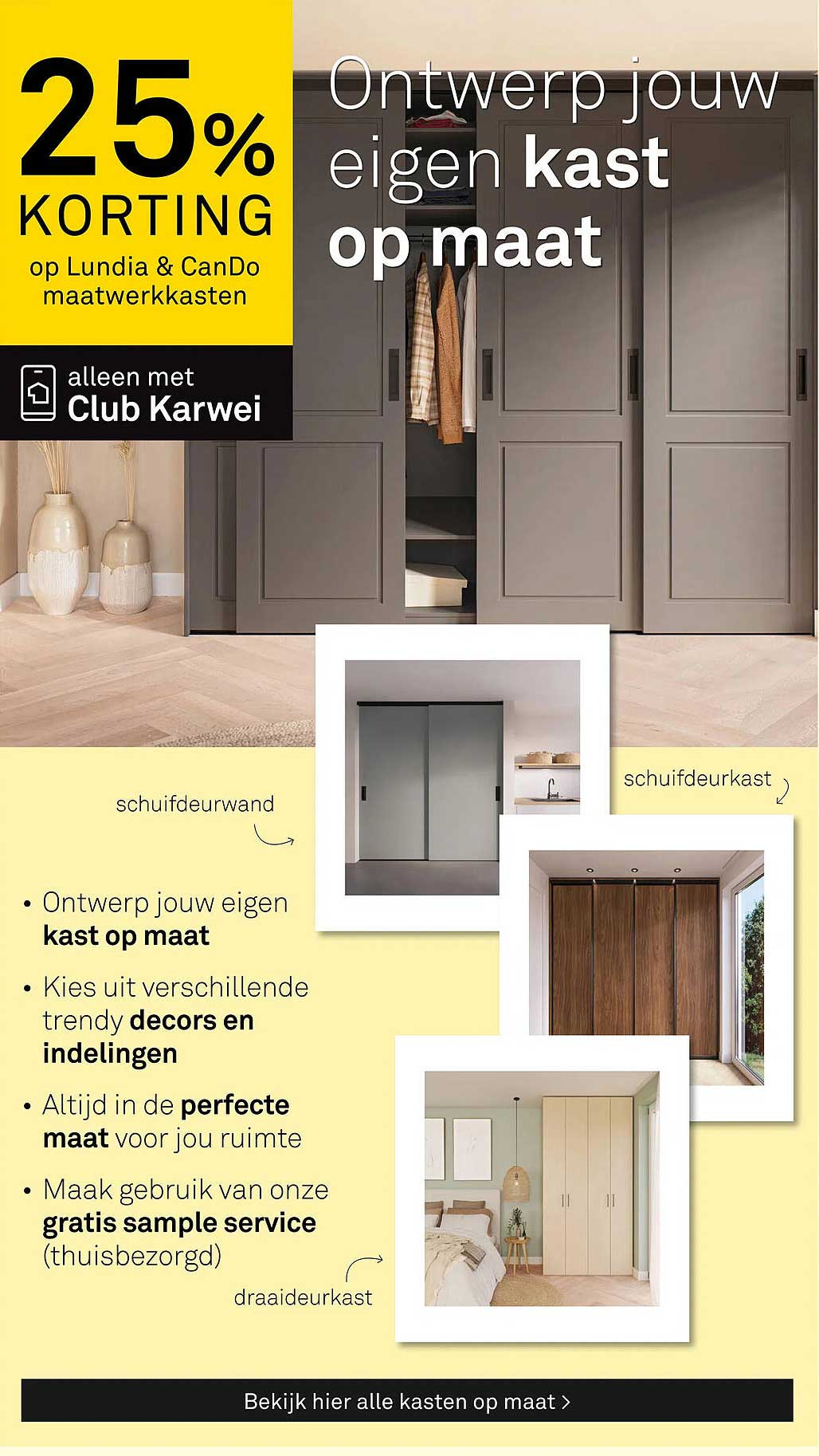 25% KORTING op Lundia & CanDo maatwerkkasten
