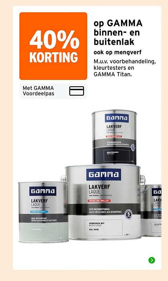 40% KORTING op GAMMA binnen- en buitenlak ook op mengverf