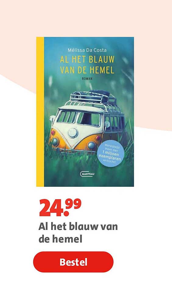 Al het blauw van de hemel