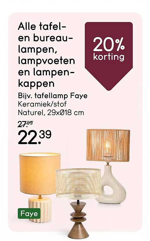 Alle tafel- en bureau-lampen, lampvoeten en lampenkappen 20% korting