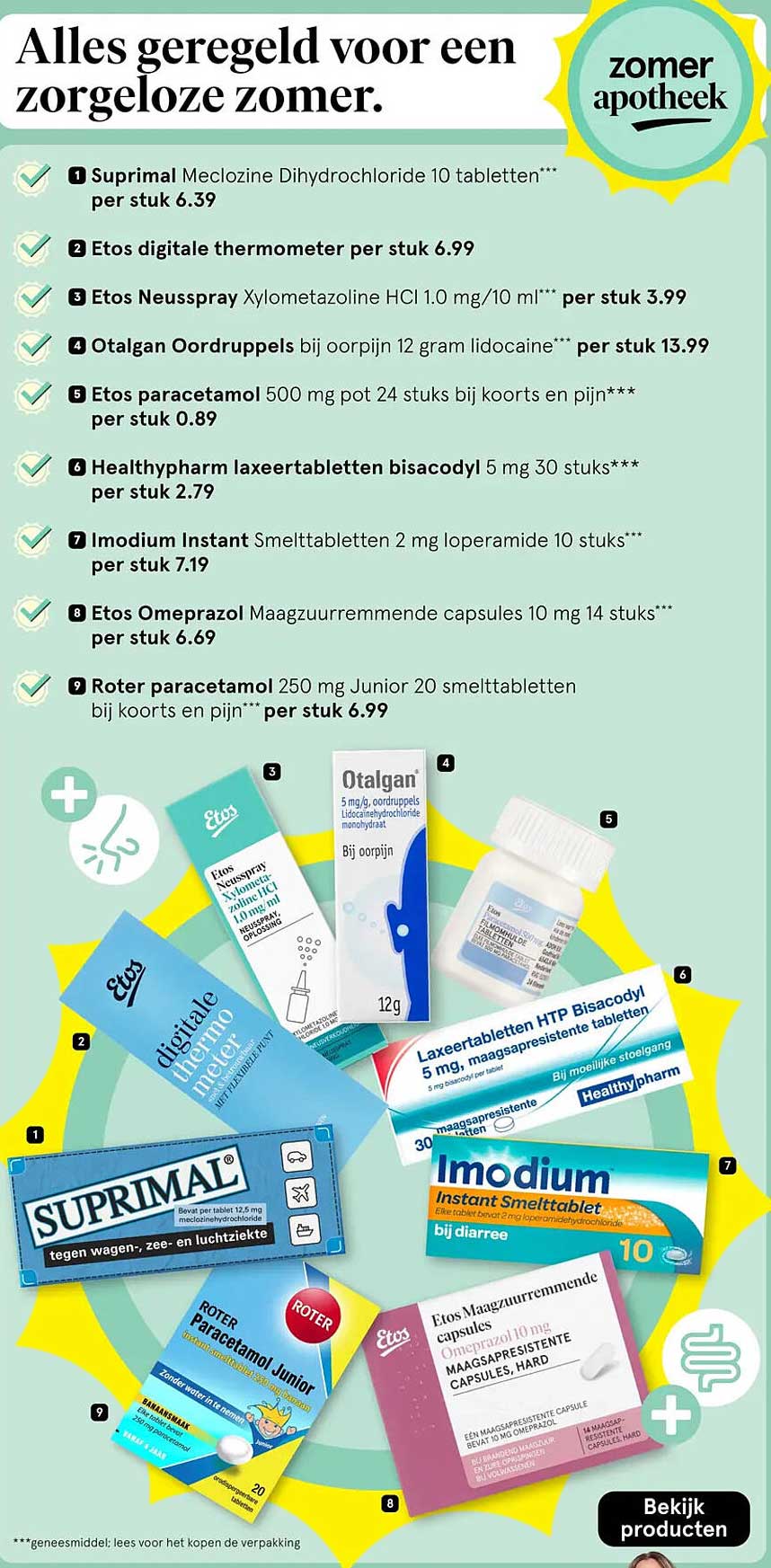 Alles geregeld voor een zorgeloze zomer.
