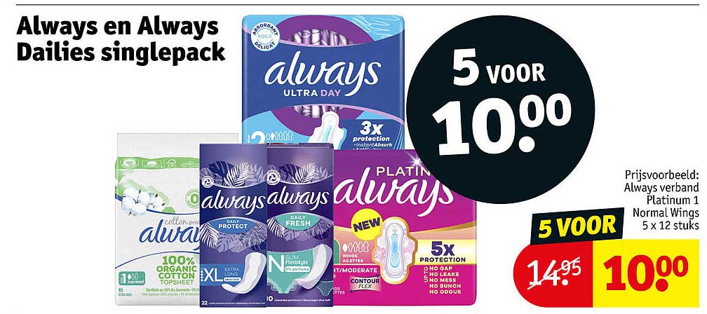 Always en Always Dailies singlepack 5 voor 10.00