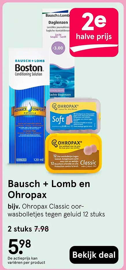 Bausch + Lomb en Ohropax 2e halve prijs