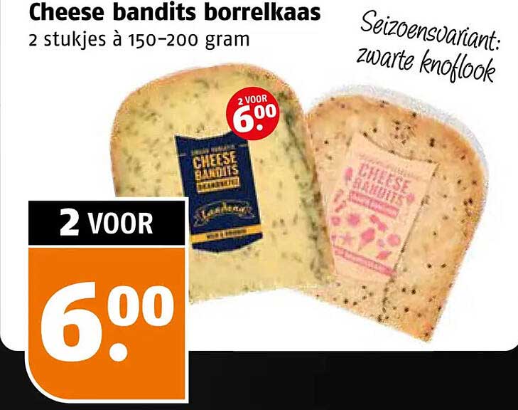 Cheese bandits borrelkaas 2 stuks à 150-200 gram 2 voor 6.00