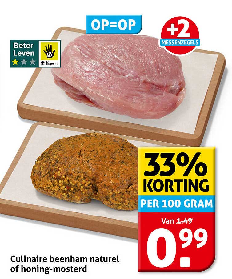 Culinaire beenham naturel of honing-mosterd OP=OP +2 MESSENZEGELS