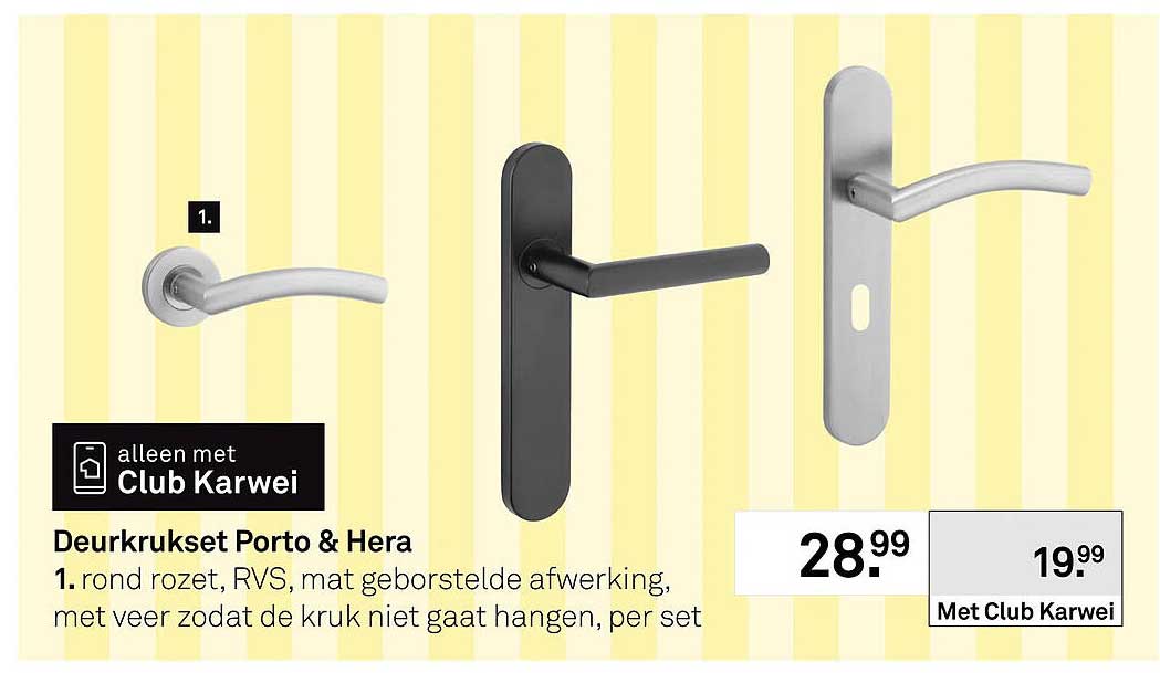 Deurkrukset Porto & Hera 1. rond rozet, RVS, mat geborstelde afwerking, met veer zodat de kruk niet gaat hangen, per set