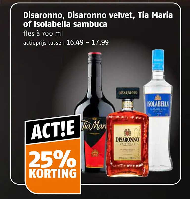 Disaronno, Disaronno velvet, Tia Maria of Isolabella sambuca 25% korting