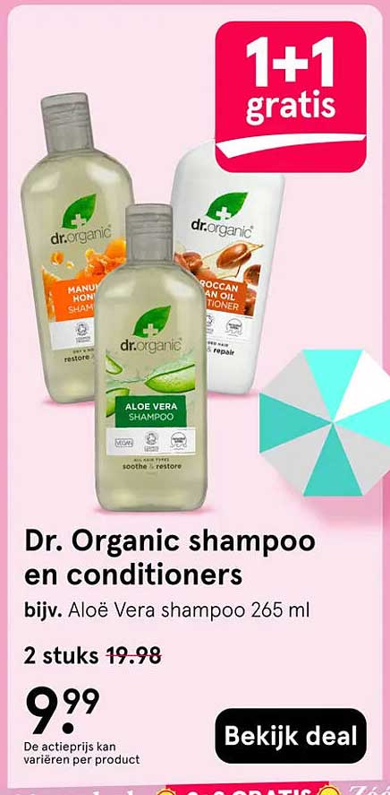 Dr. Organic shampoo en conditioners 1+1 gratis
