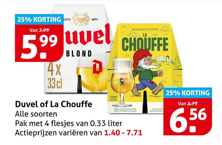 Duvel of La Chouffe Alle soorten Pak met 4 flesjes van 0.33 liter 25% KORTING