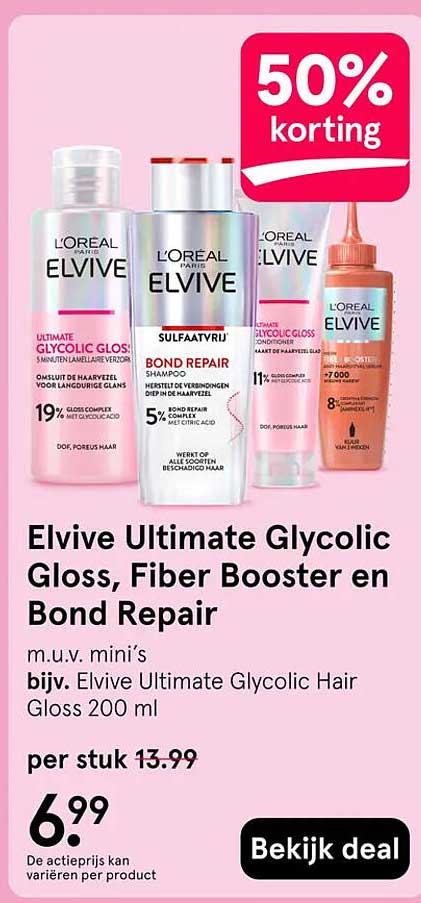 Elvive Ultimate Glycolic Gloss, Fiber Booster en Bond Repair 50% korting