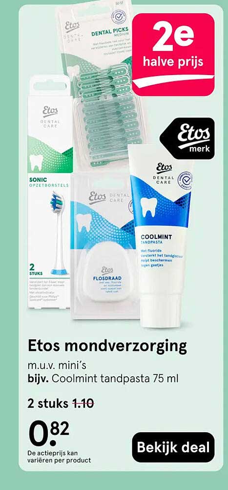 Etos mondverzorging 2e halve prijs