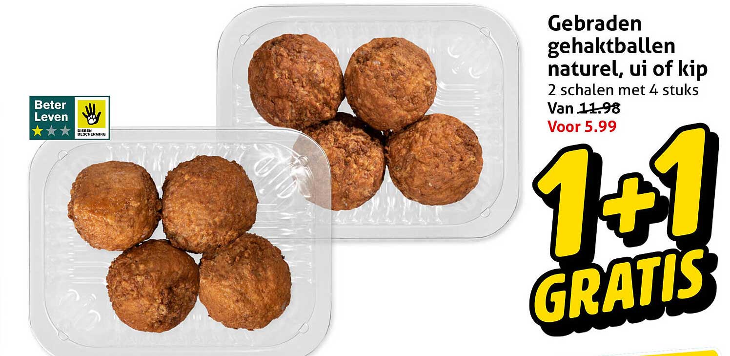 Gebraden gehaktballen naturel, ui of kip 2 schalen met 4 stuks 1+1 gratis