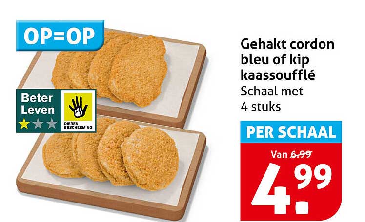 Gehakt cordon bleu of kip kaassoufflé Schaal met 4 stuks