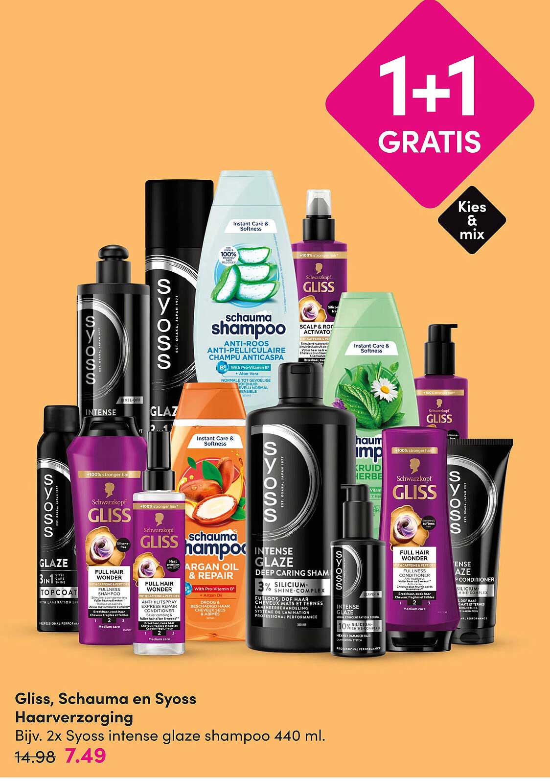 Gliss, Schauma en Syoss Haarverzorging 1+1 gratis