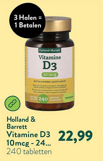 Holland & Barrett Vitamine D3 10mcg - 240 tabletten 3 Halen = 1 Betalen