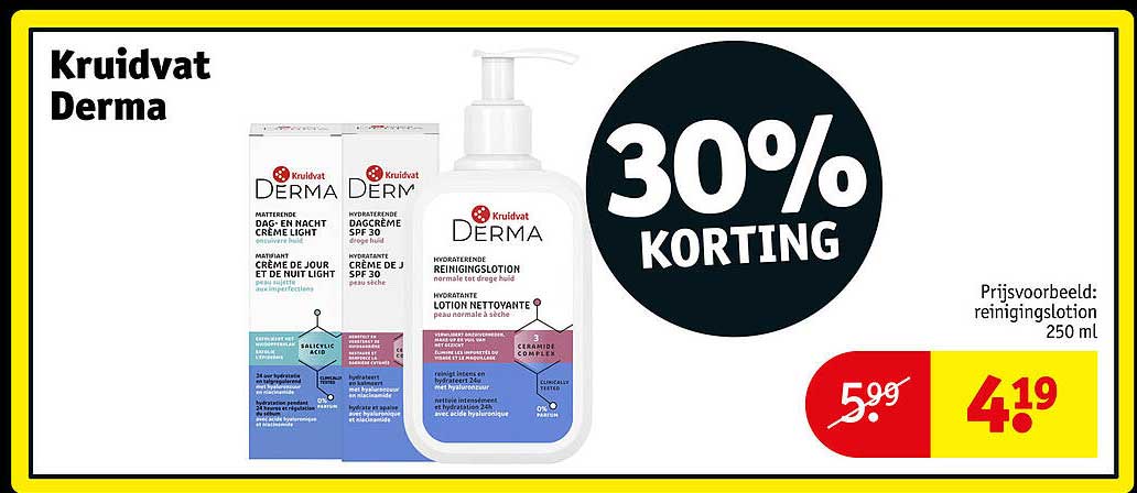 Kruidvat Derma 30% KORTING