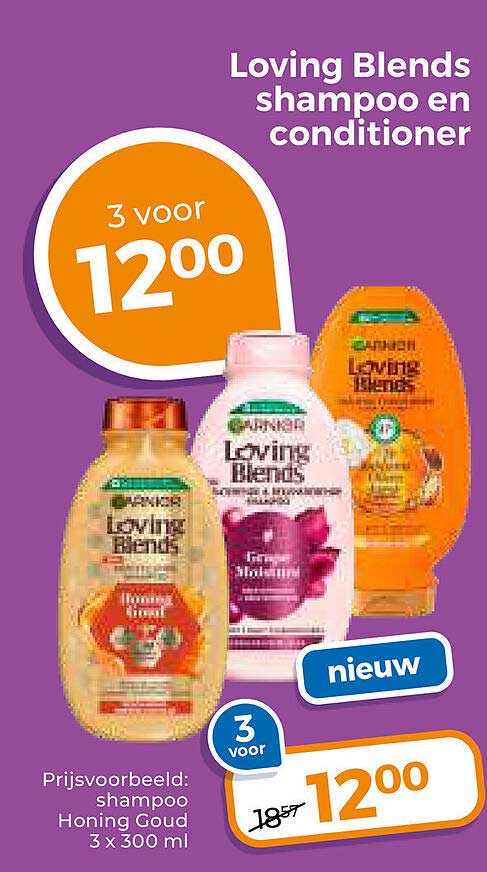 Loving Blends shampoo en conditioner 3 voor 12,00 nieuw