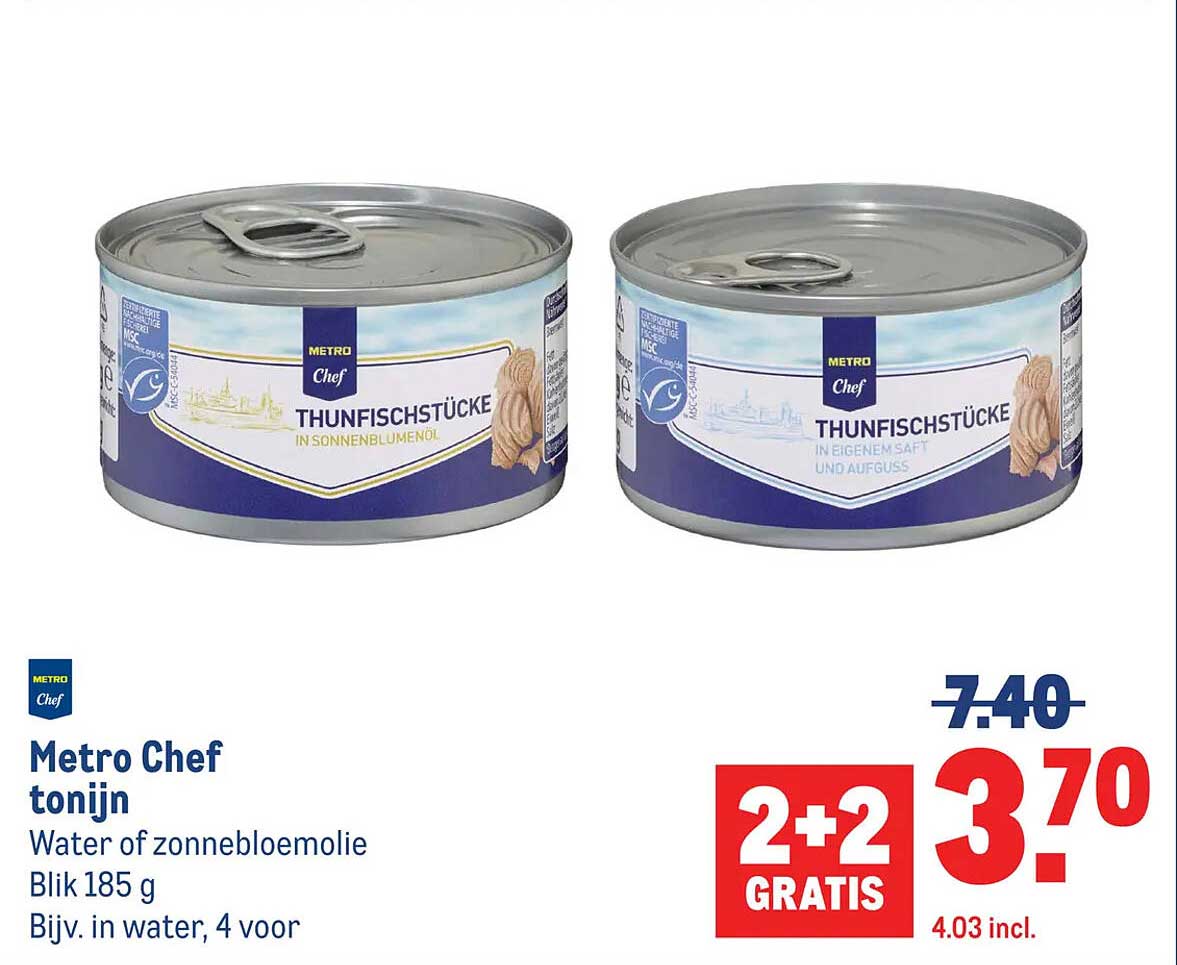 Metro Chef tonijn Water of zonnebloemolie Blik 185 g Bijv. in water, 4 voor 2+2 gratis