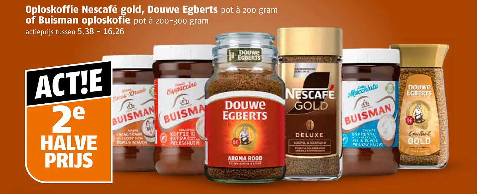 Oploskoffie Nescafé gold, Douwe Egberts pot à 200 gram of Buisman oploskoffie pot à 200-300 gram 2e halve prijs