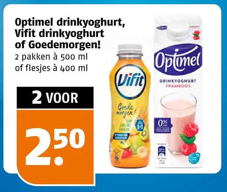 Optimel drinkyoghurt, Vifit drinkyoghurt of Goedemorgen! 2 pakken à 500 ml of flesjes à 400 ml 2 VOOR