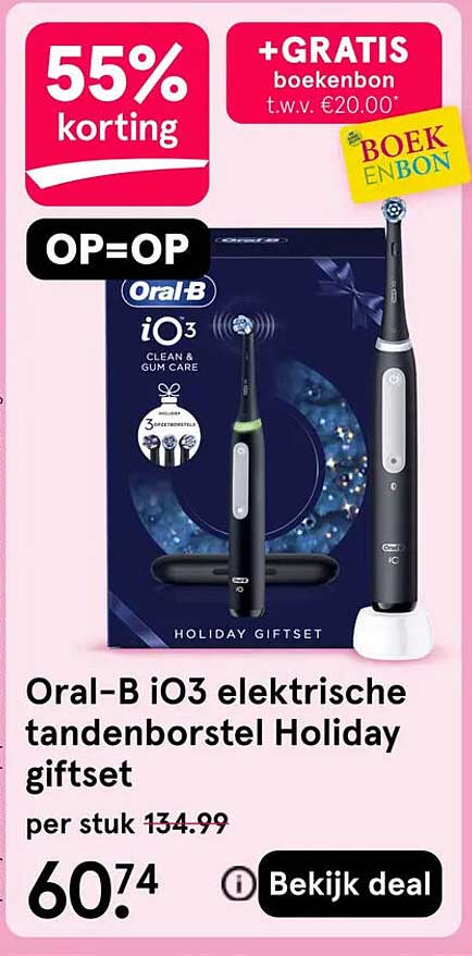 Oral-B iO3 elektrische tandenborstel Holiday giftset 55% korting +GRATIS boekenbon t.w.v. €20,00 OP=OP