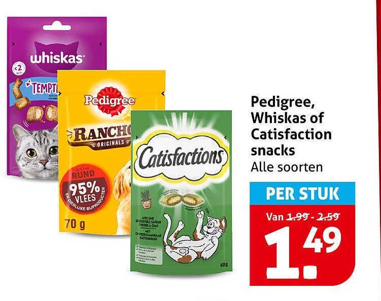 Pedigree, Whiskas of Catisfaction snacks Alle soorten PER STUK