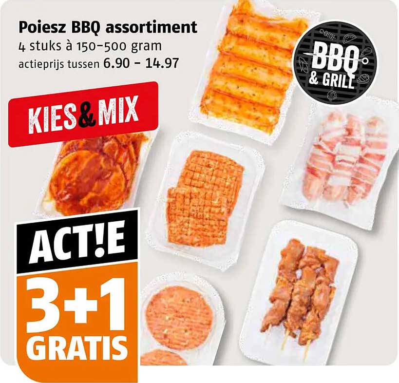 Poiesz BBQ assortiment 4 stuks à 150-500 gram actievrijs tussen 6.90 - 14.97 KIES&MIX ACTIE 3+1 GRATIS