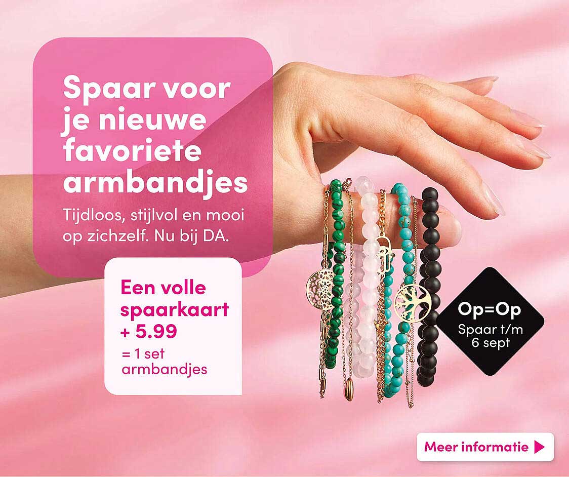 Spaar voor je nieuwe favoriete armbandjes