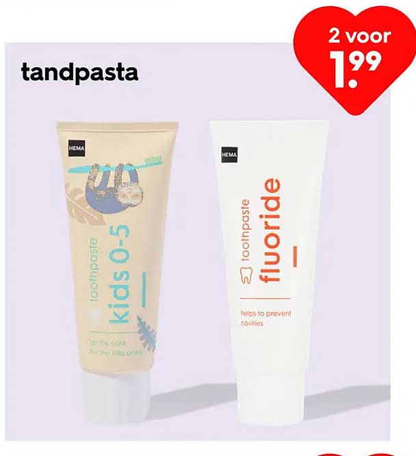 tandpasta 2 voor 1.99