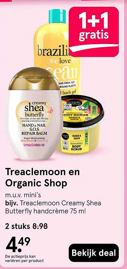 Treaclemoon en Organic Shop 1+1 gratis