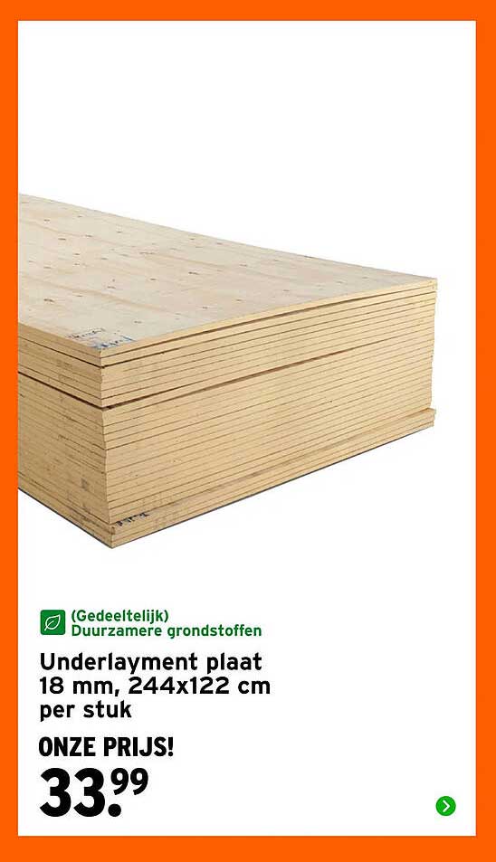 Underlayment plaat 18 mm, 244x122 cm per stuk