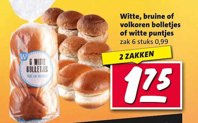Witte, bruine of volkoren bolletjes of witte puntjes zak 6 stuks 0,99 2 ZAKKEN